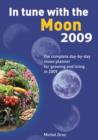 Image for In Tune with the Moon : The Complete Day-by-day Moon Planner for 2009