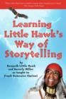 Image for Learning Little Hawk&#39;s way of storytelling