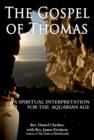 Image for The Gospel of Thomas  : a spiritual interpretation for the aquarian age