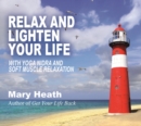 Image for Relax and Lighten Your Life CD