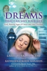 Image for Dreams that can save your life  : early warning signs of cancer and other diseases