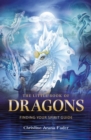 Image for The little book of dragons: finding your spirit guide