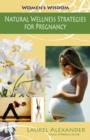 Image for Natural wellness strategies for pregnancy