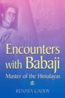 Image for Encounters with Babaji: master of the Himalayas