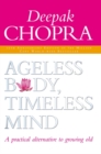 Image for Ageless Body, Timeless Mind 10th Anniversary Edition
