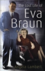 Image for The Lost Life of Eva Braun
