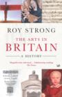 Image for The arts in Britain  : a history