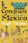 Image for The conquest of Mexico