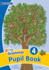 Image for Grammar 4 Pupil Book : In Print Letters (British English edition)