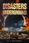 Image for Disasters underground