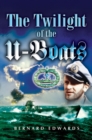 Image for Twilight of the U-boat, The