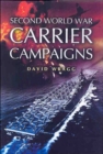 Image for Second World War Carrier Campaigns