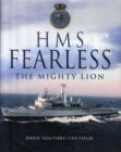 Image for HMS Fearless  : the mighty lion 1965-2002