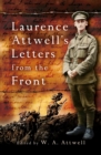 Image for Laurence Attwell&#39;s Letters from the Front