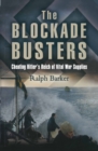 Image for Blockade Busters, The