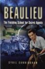 Image for Beaulieu the Finishing School for Secret Agents