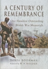 Image for A century of remembrance  : one hundred outstanding British war memorials