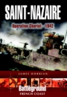 Image for St Nazaire Raid : Operation Chariot - 1942