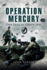 Image for Operation Mercury  : the battle for Crete 1941