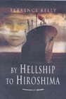 Image for By hellship to Hiroshima