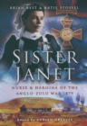 Image for Sister Janet: Nurse and Heroine of the Anglo-zulu War 1879