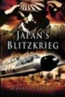 Image for Japan&#39;s Blitzkrieg  : the rout of Allied forces in the Far East, 1941-2