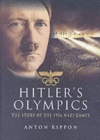 Image for Hitler&#39;s Olympics: the Story of the 1936 Nazi Games