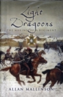 Image for Light Dragoons  : the making of a regiment