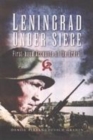 Image for Leningrad under siege  : first-hand accounts of the ordeal