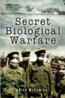 Image for Secret biological warfare