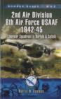 Image for 2nd Air Division 8th Air Force USAAF 1942-45