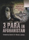 Image for 3 Para in Afghanistan  : a pictorial record of the battlegroup&#39;s tour 2006