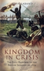 Image for Kingdom in crisis  : the Zulu response to the British invasion of 1879