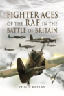 Image for Fighter aces of the RAF in the Battle of Britain