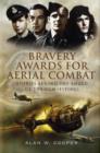 Image for Bravery Awards for Aerial Combat