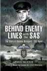 Image for Behind Enemy Lines With the Sas: the Story of Amedee Maingard - Soe Agent