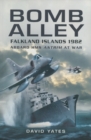 Image for Bomb Alley, Falkland Islands 1982  : aboard HMS Antrim at war