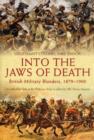 Image for Into the Jaws of Death: British Military Blunders, 1879-1900