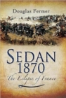 Image for Sedan 1870: The Eclipse of France