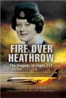 Image for Fire over Heathrow  : the tragedy of flight 712