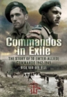 Image for Commandos in Exile: the Story of 10 (inter-allied) Commando 1942-1945
