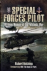 Image for Special forces pilot  : a flying memoir of the Falkland&#39;s War