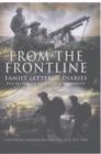 Image for From the Frontline: Family Letters and Diaries 1914 to the Falklands and Afghanistan