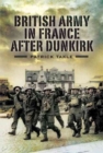 Image for British Army in France After Dunkirk