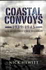 Image for Coastal Convoys: 1949-1945