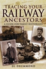 Image for Tracing your railway ancestors  : a guide for family historians