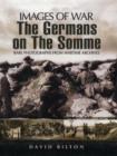 Image for The Germans on the Somme 1914-1918  : rare photographs from wartime archives
