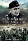 Image for Hitler&#39;s Panzer Armies on the Eastern Front