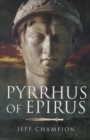Image for Pyrrhus of Epirus