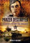 Image for Panzer destroyer  : memoirs of a Red Army tank commander